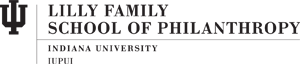 Lilly Family School of Philanthropy: Indiana University, IUPUI